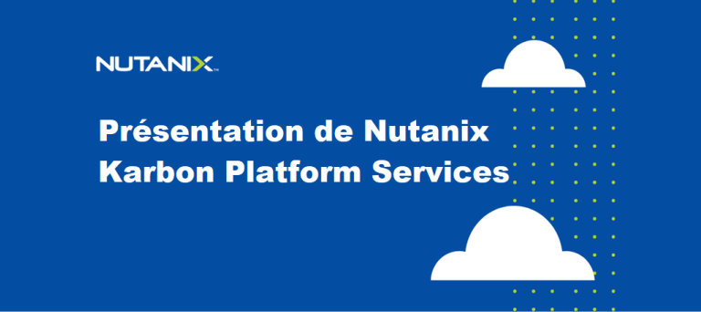 Plateforme Kubernetes Nutanix – KPS